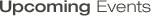 Upcoming Events